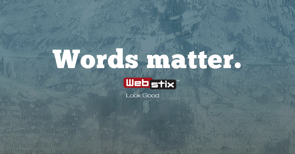 Words matter